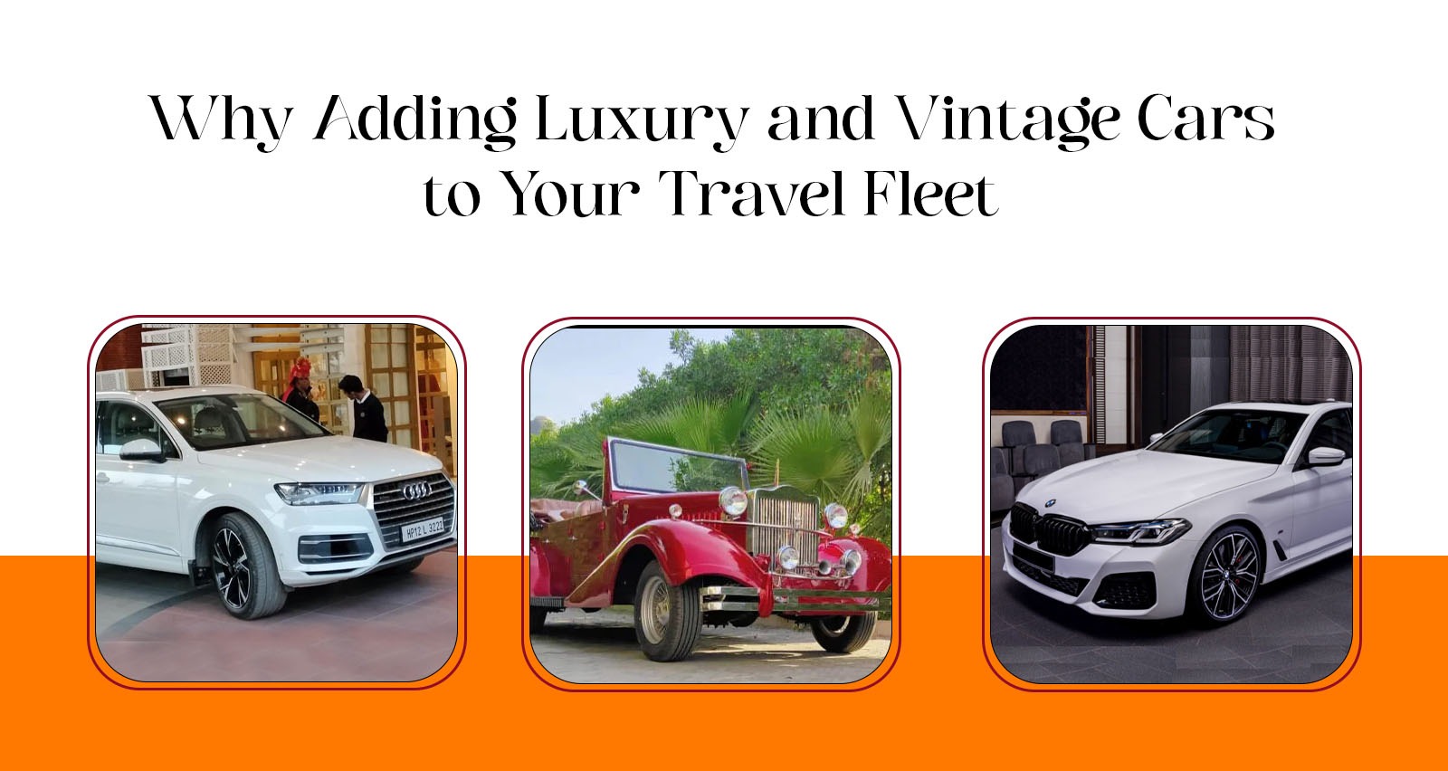 Why Adding Luxury and Vintage Cars to Your